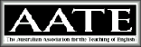 AUSTRALIAN ASSOCIATION FOR THE TEACHING OF ENGLISH - Education Perth
